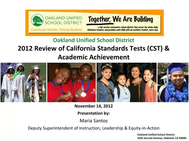 oakland unified school district 2012 review of california standards tests cst academic achievement