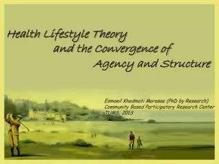 Health Lifestyle Theory and the Convergence of