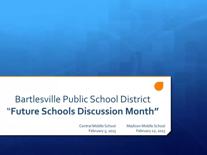 bartlesville public school district future schools discussion month