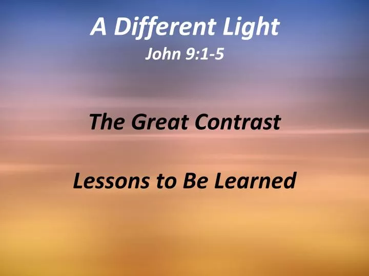 the great contrast lessons to be learned