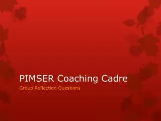 PIMSER Coaching Cadre