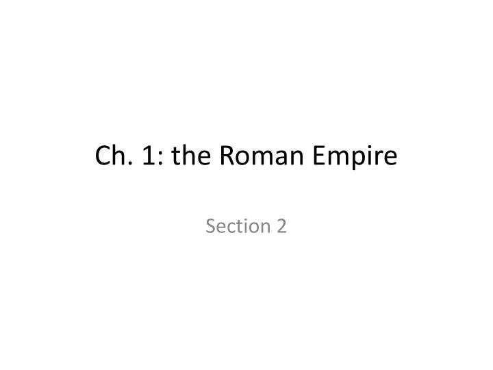 ch 1 the roman empire