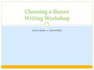 Choosing a Stance Writing Workshop