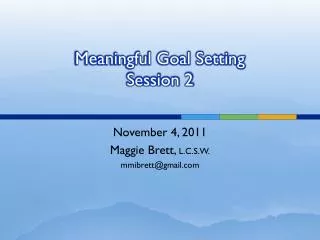 Meaningful Goal Setting Session 2