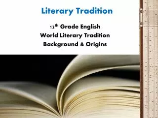 Literary Tradition