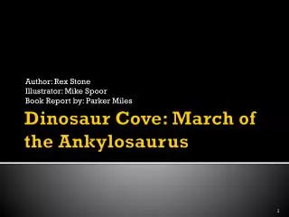 Dinosaur Cove: March of the Ankylosaurus