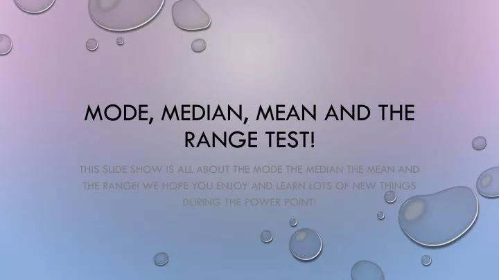 mode median mean and the range test