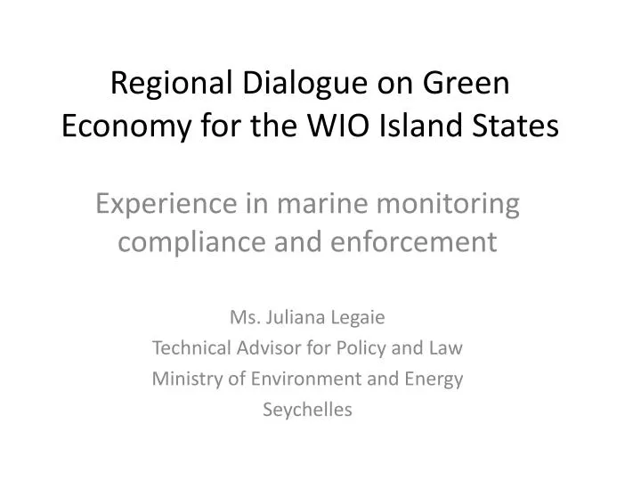 regional dialogue on green economy for the wio island states