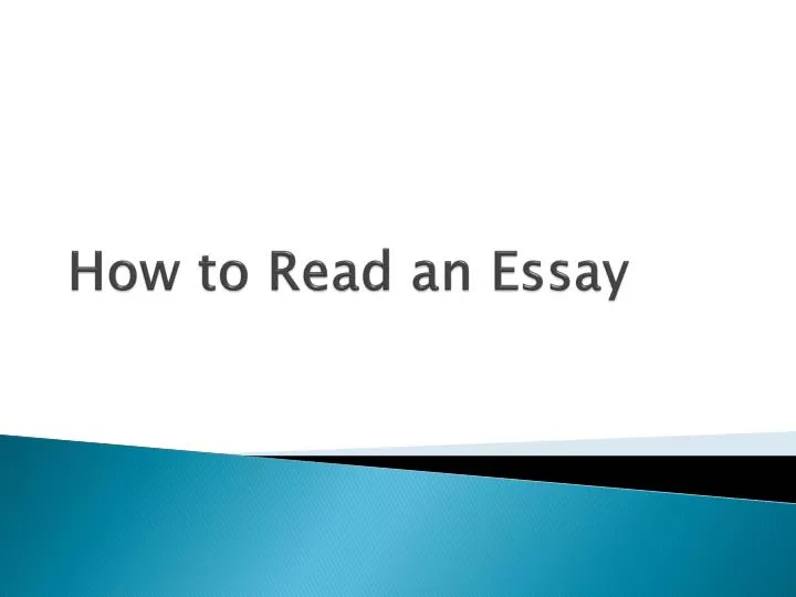 how to read an essay
