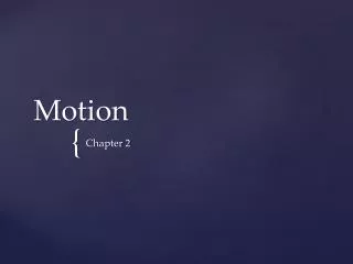 Motion