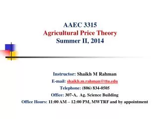 AAEC 3315 Agricultural Price Theory Summer II, 2014