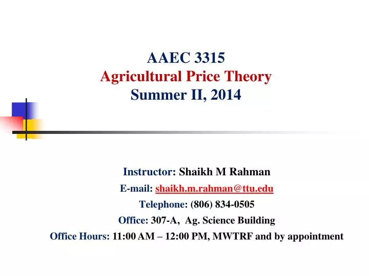 aaec 3315 agricultural price theory summer ii 2014
