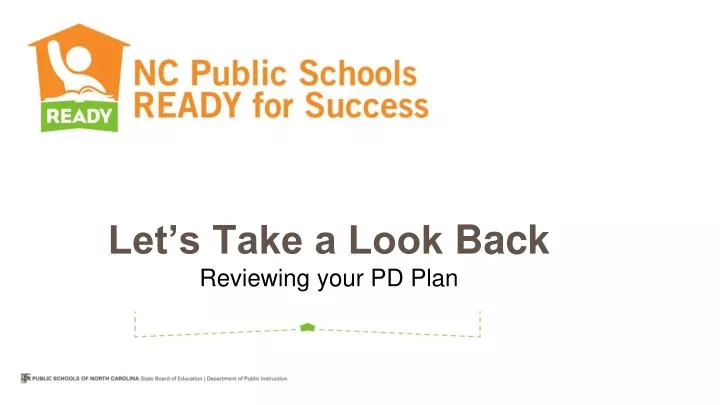 let s take a look back reviewing your pd plan