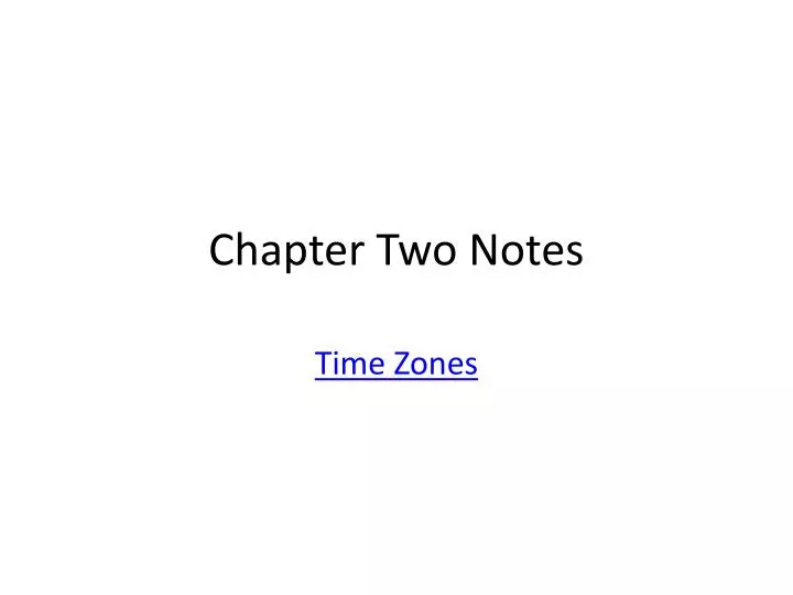 chapter two notes