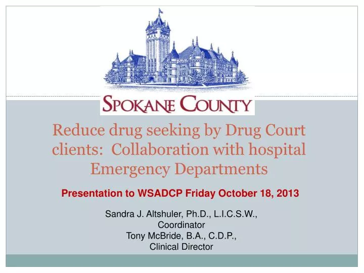 reduce d rug seeking by drug court clients collaboration with hospital emergency departments