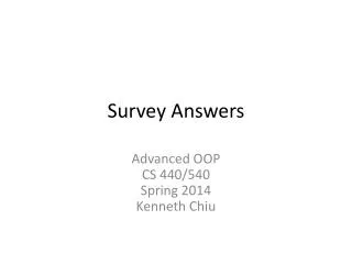 Survey Answers