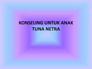 konseling untuk anak tuna netra