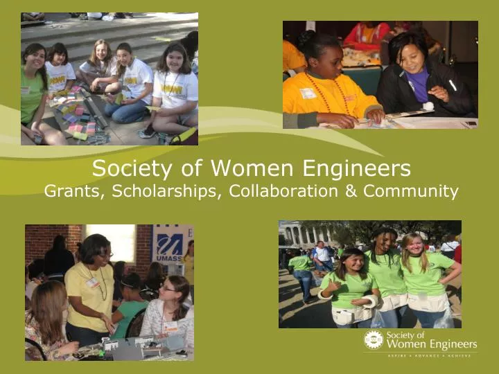 society of women engineers grants scholarships collaboration community