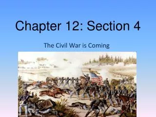 Chapter 12: Section 4
