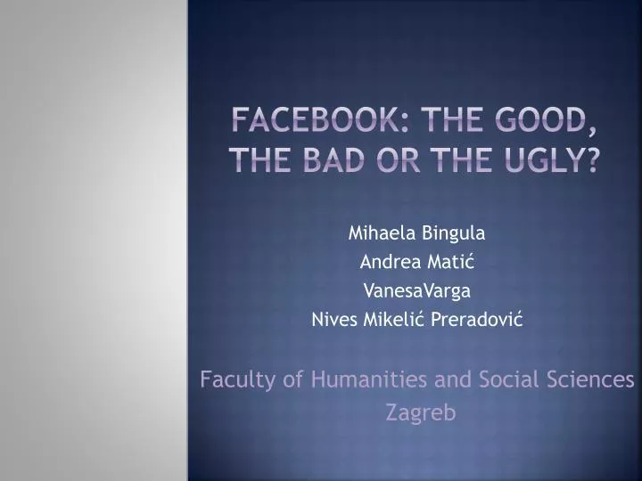 facebook the good the bad or the ugly