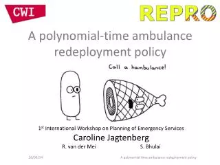 A polynomial-time ambulance redeployment policy