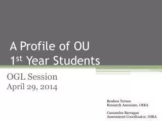 A Profile of OU 1 st Year Students