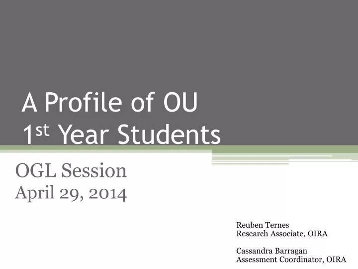 a profile of ou 1 st year students