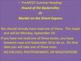 PreAP /GT Summer Reading: Hound of the Baskervilles Or Murder on the Orient Express