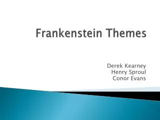 Frankenstein Themes