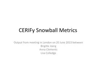CERIFy Snowball Metrics