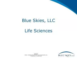Blue Skies, LLC Life Sciences