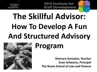 The Skillful Advisor: How To Develop A Fun And Structured Advisory Program