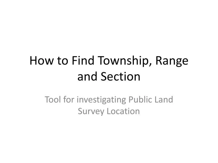 how to find township range and section