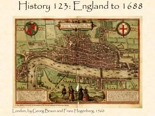 History 123: England to 1688