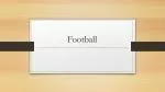 Football - slide 1