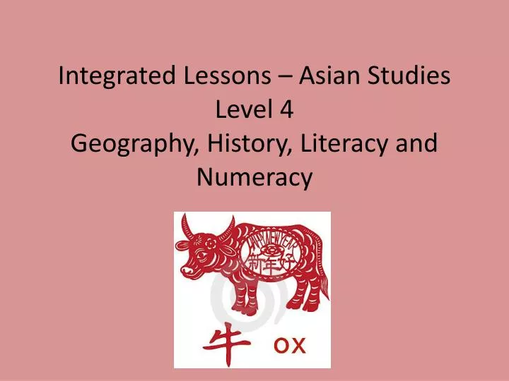 integrated lessons asian studies level 4 geography history literacy and numeracy
