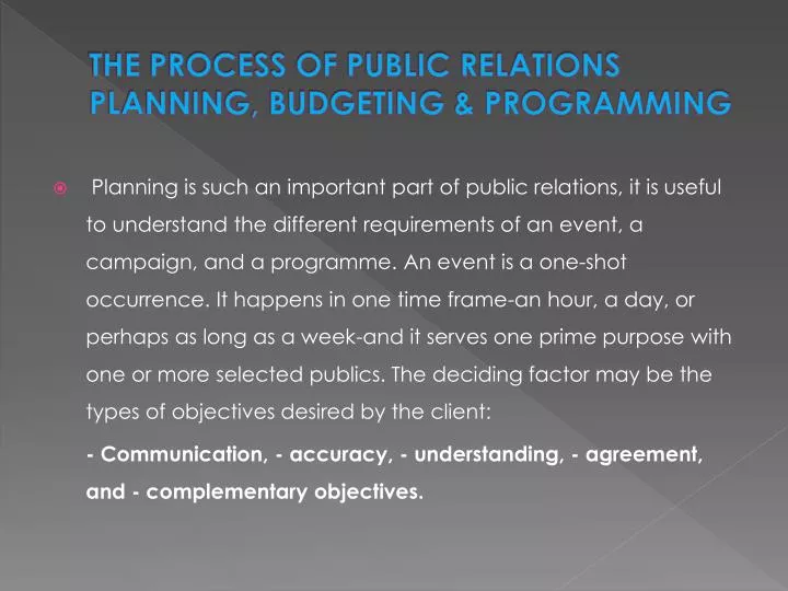 the process of public relations planning budgeting programming