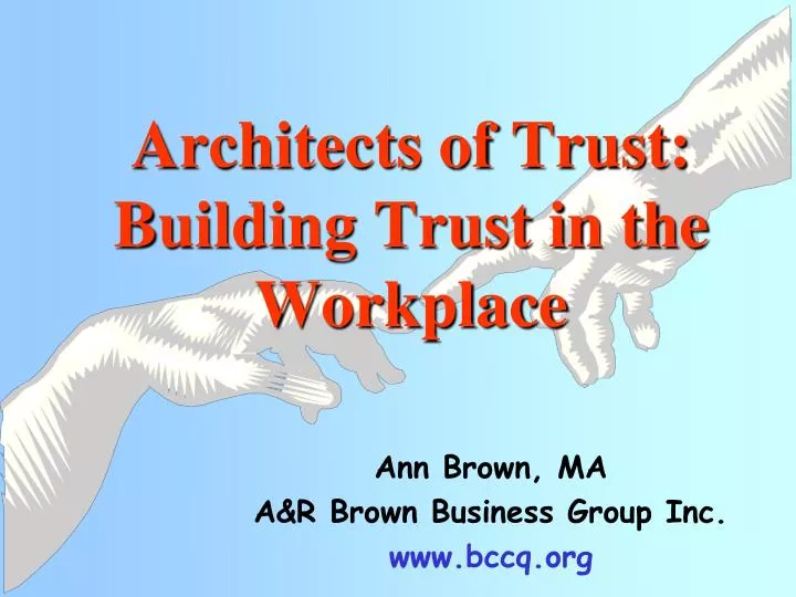 architects of trust building trust in the workplace