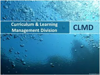 Curriculum &amp; Learning Management Division