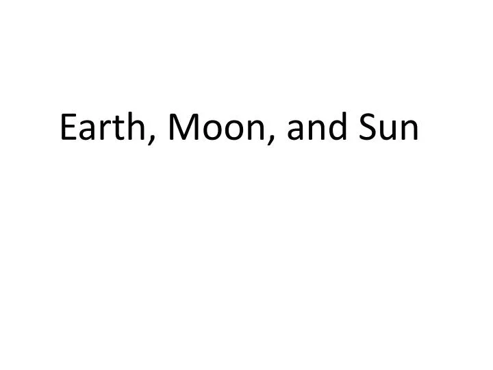 earth moon and sun