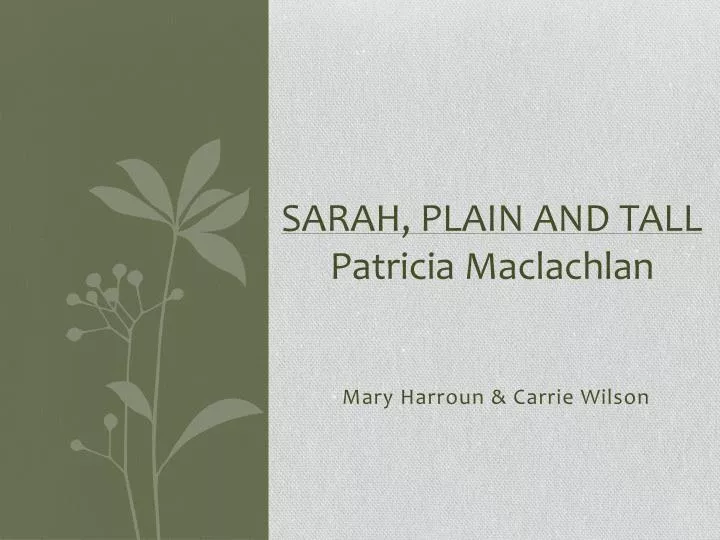 sarah plain and tall patricia maclachlan