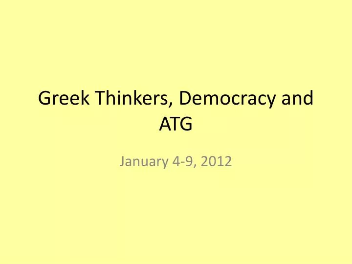 greek thinkers democracy and atg