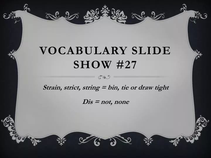 vocabulary slide show 27
