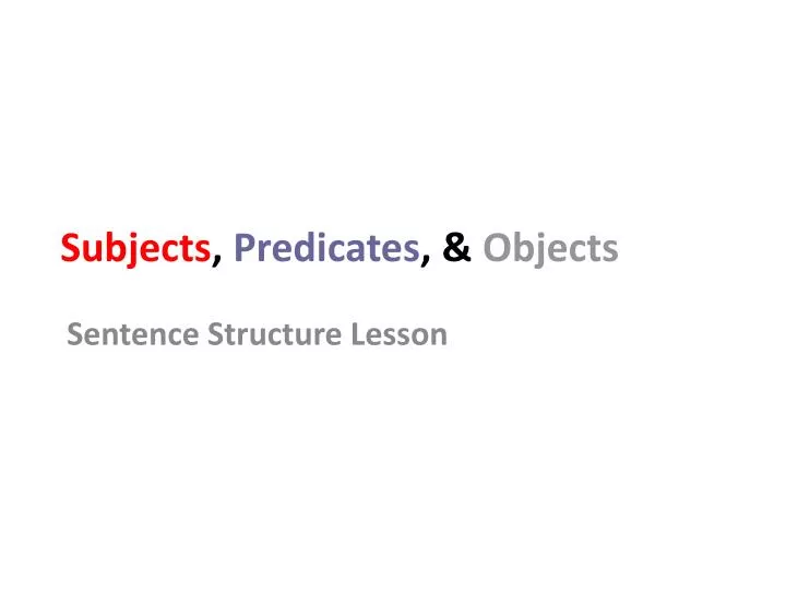 subjects predicates objects