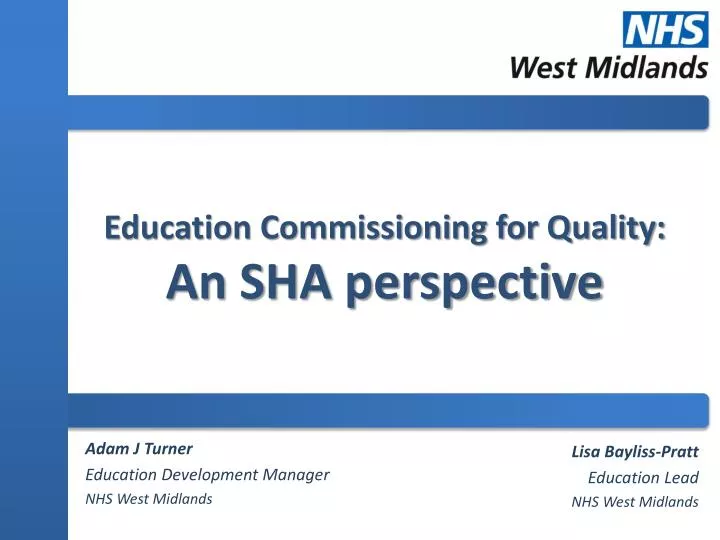 education commissioning for quality an sha perspective
