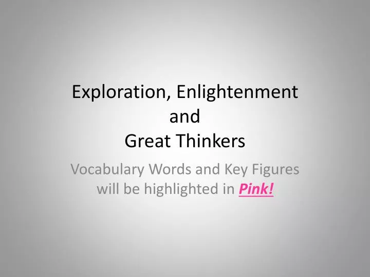 exploration enlightenment and great thinkers