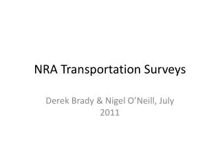 NRA Transportation Surveys