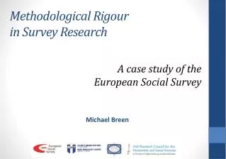 Methodological Rigour in Survey Research