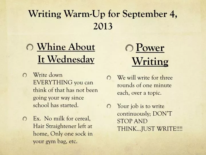 writing warm up for september 4 2013