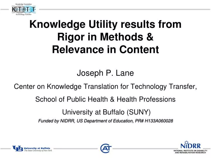 knowledge utility results from rigor in methods relevance in content